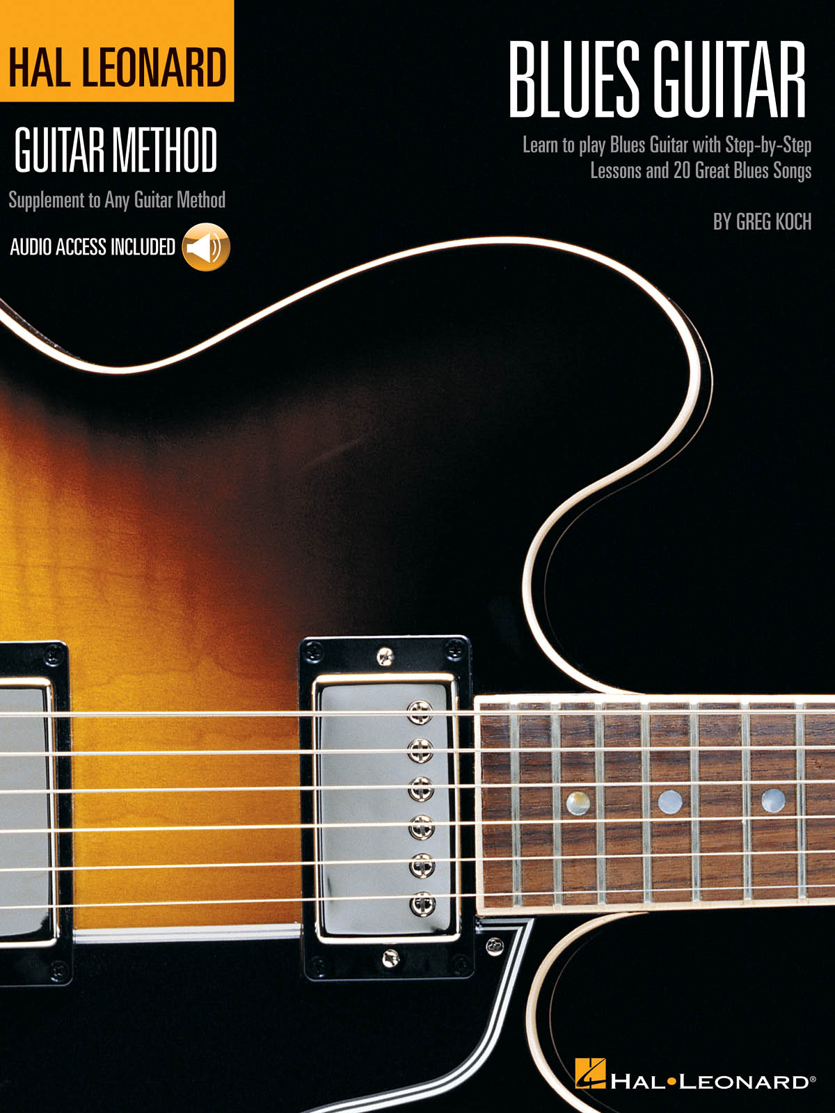 Hal Leonard Guitar Method: Blues Guitar: Guitar Solo: Instrumental Tutor