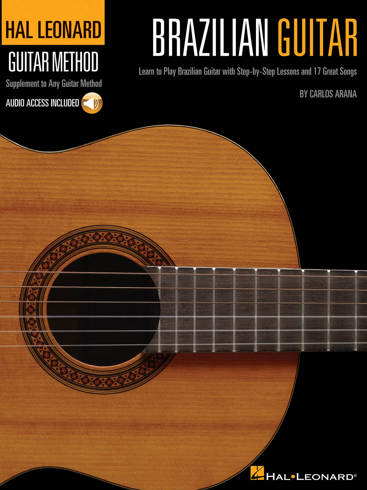 Hal Leonard Brazilian Guitar Method: Guitar Solo: Instrumental Album