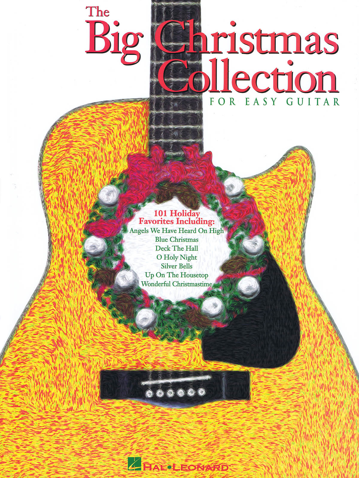 The Big Christmas Collection for Easy Guitar: Guitar Solo: Instrumental Album