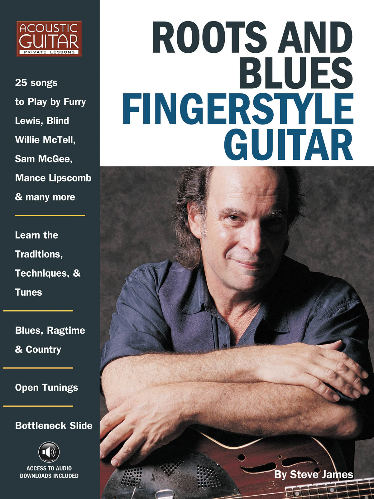 Roots & Blues Fingerstyle Guitar: Guitar Solo: Instrumental Album