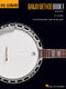 Hal Leonard Banjo Method - Book 1 - 2nd Edition: Banjo: Instrumental Tutor