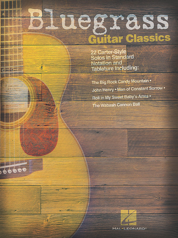 Bluegrass Guitar Classics: Guitar Solo: Mixed Songbook