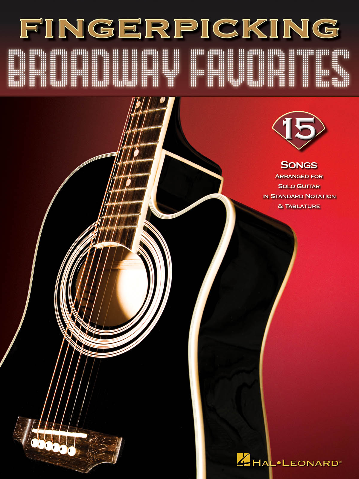 Fingerpicking Broadway Favorites: Vocal and Guitar: Vocal Album