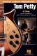 Tom Petty: Tom Petty: Guitar Solo: Artist Songbook