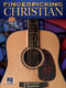 Fingerpicking Christian: Guitar Solo: Mixed Songbook