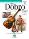 Stacy Phillips: Play Dobro� Today! - Level 1: Guitar Solo: Instrumental Tutor