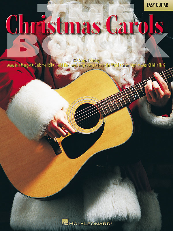 The Christmas Carols Book: Guitar Solo: Mixed Songbook