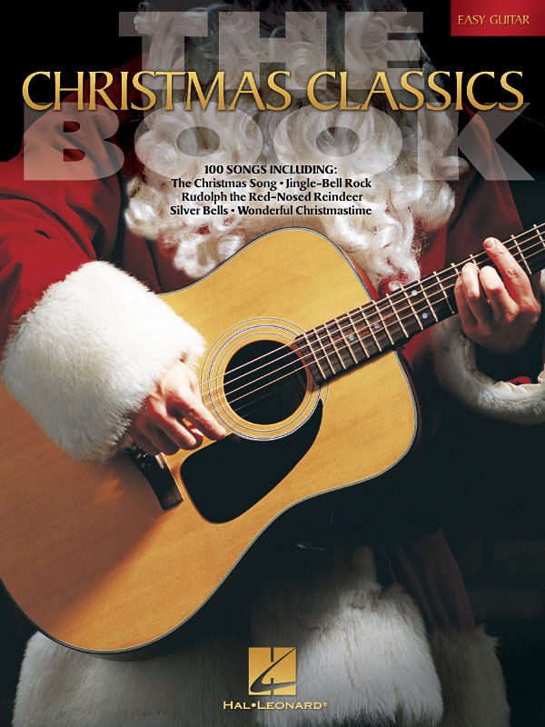 The Christmas Classics Book: Guitar Solo: Instrumental Album