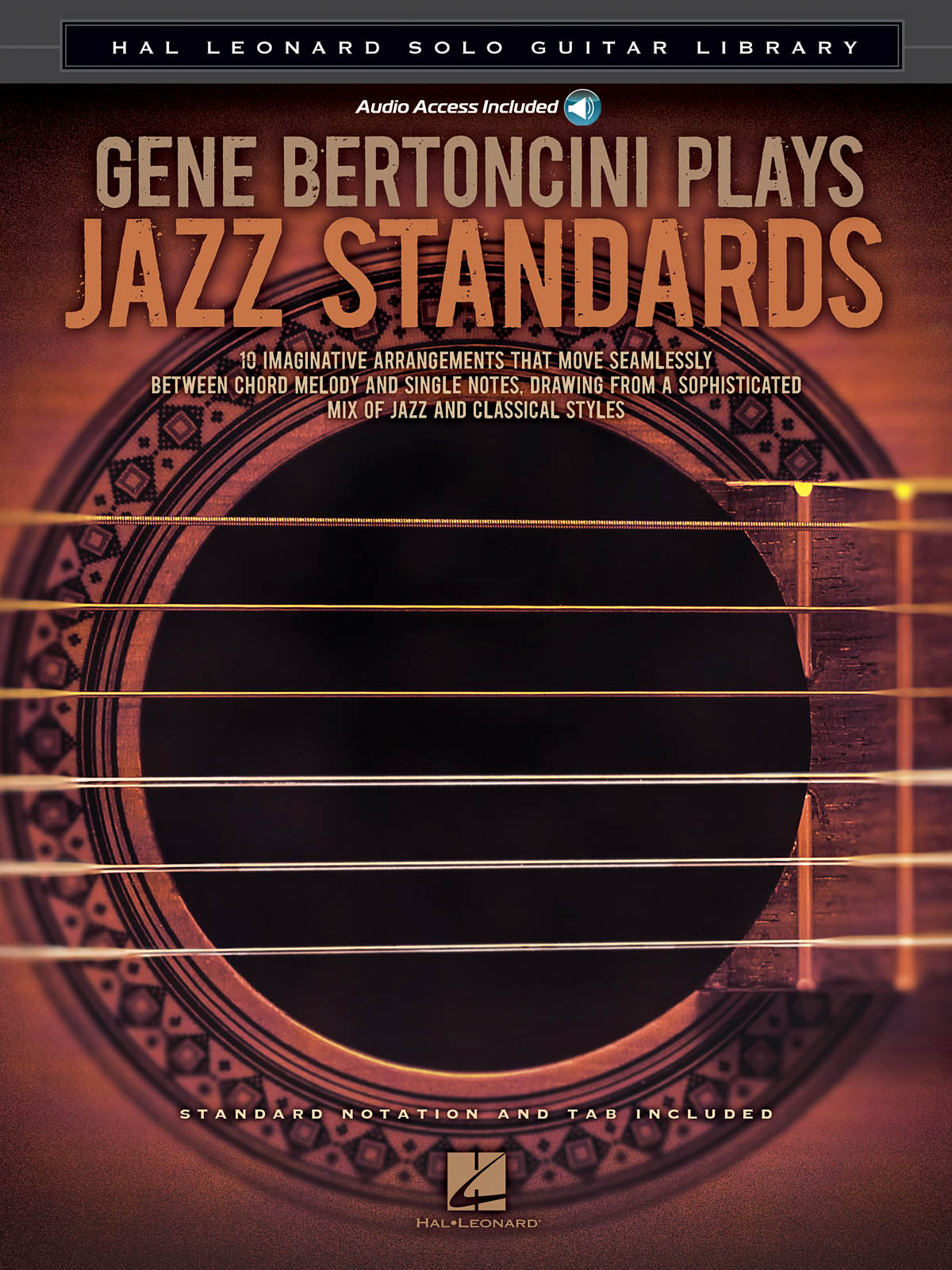 Gene Bertoncini Plays Jazz Standards: Guitar Solo: Instrumental Album