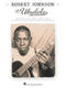 Robert Johnson: Robert Johnson for Ukulele: Ukulele: Artist Songbook