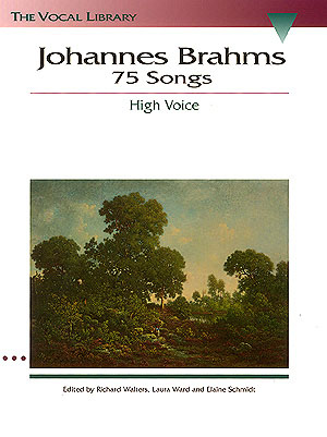 Johannes Brahms: Johannes Brahms: 75 Songs: Vocal Solo: Mixed Songbook