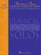 Classical Contest Solos - Baritone/Bass: Vocal Solo: Vocal Album