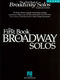 The First Book of Broadway Solos: Vocal Solo: Vocal Album