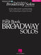 First Book of Broadway Solos: Vocal Solo: Vocal Album
