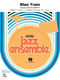 John Coltrane: Blue Train: Jazz Ensemble: Score  Parts & Audio