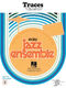 Traces: Jazz Ensemble: Score & Parts