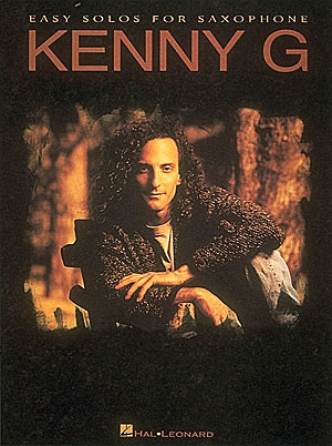 G Kenny: Kenny G - Easy Solos for Saxophone: Saxophone: Instrumental Tutor