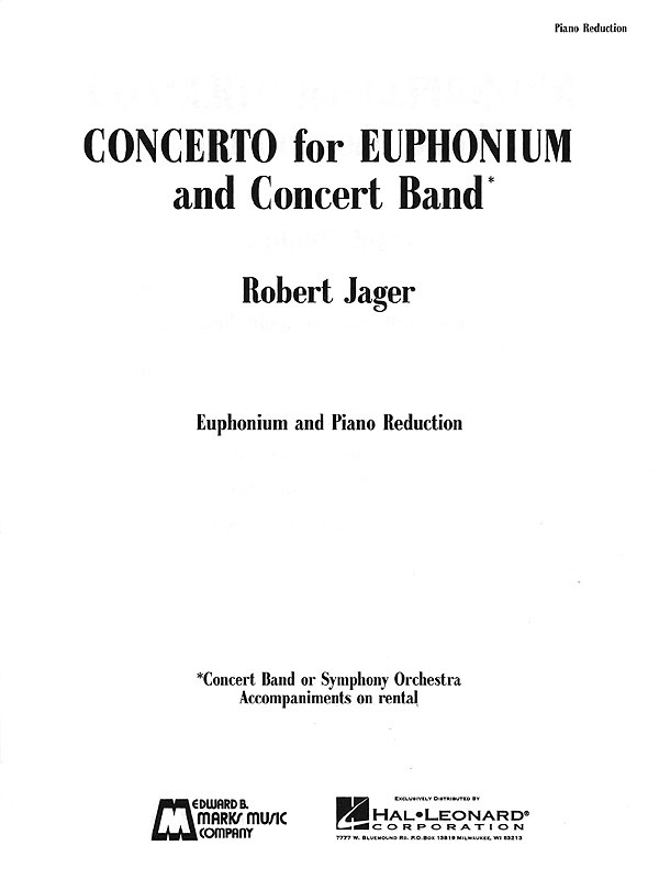 Robert Jager: Concerto for Euphonium and Concert Band: Piano: Instrumental Album