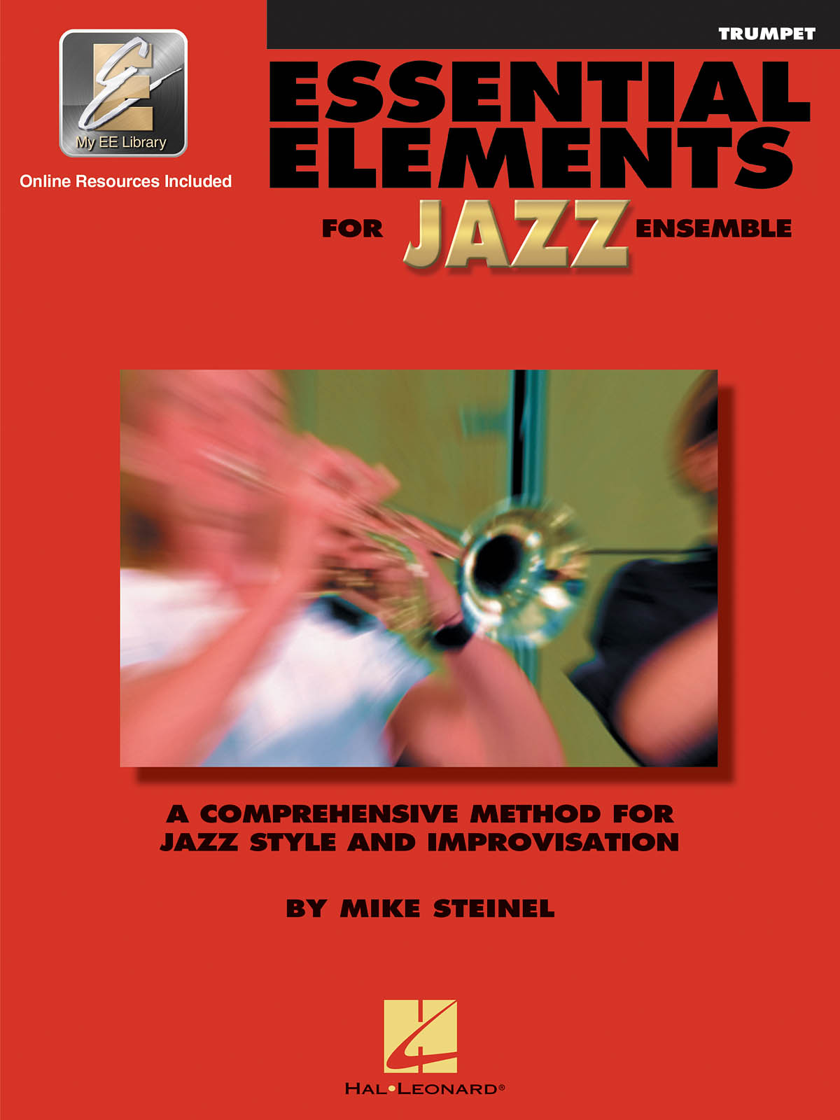 Essential Elements for Jazz Ensemble (Trumpet): Jazz Ensemble: Instrumental