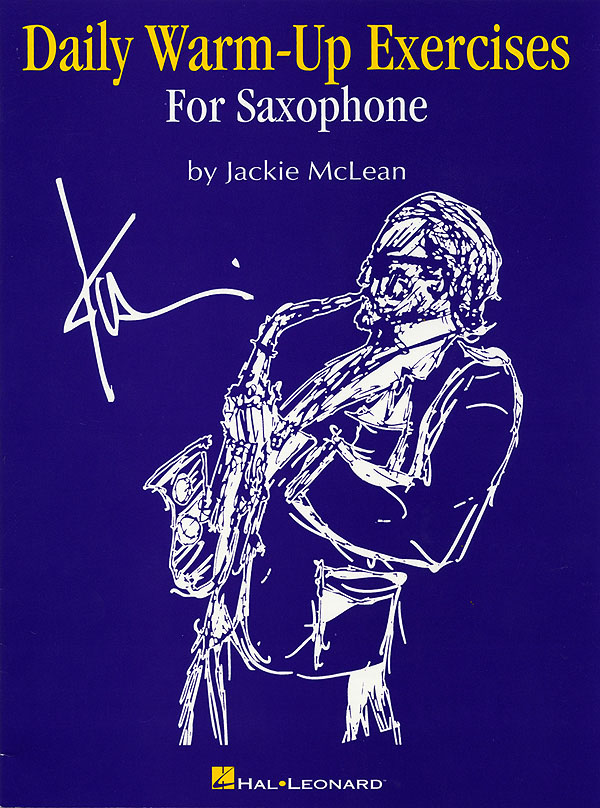 Jackie  McLean: Daily Warm-Up Exercises for Saxophone: Saxophone: Instrumental