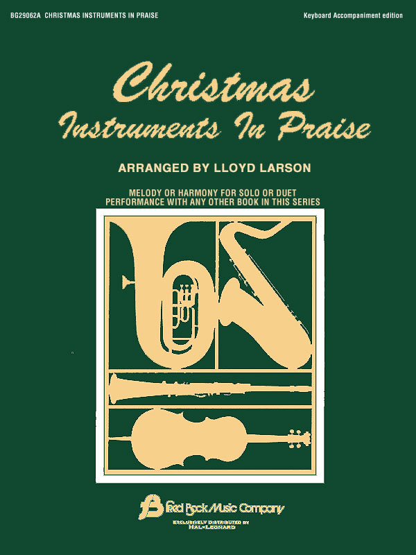 Christmas Instruments In Praise (PA): Piano: Instrumental Album