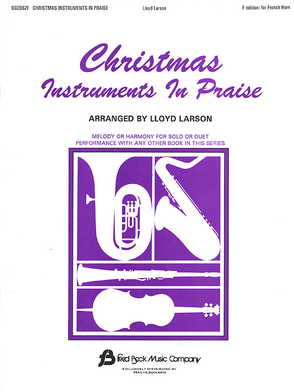 Christmas Instruments In Praise (F): French Horn Solo: Part
