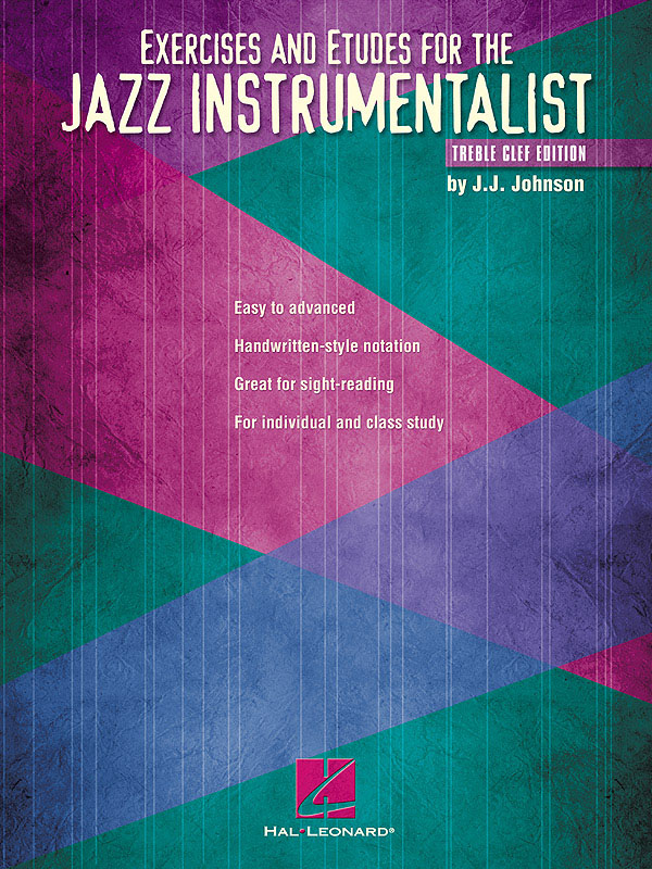 J.J. Johnson: Exercises and Etudes for the Jazz Instrumentalist: TC/BC
