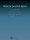 Jerry Bock Sheldon Harnick: Fiddler on the Roof: Violin Solo: Score and Parts