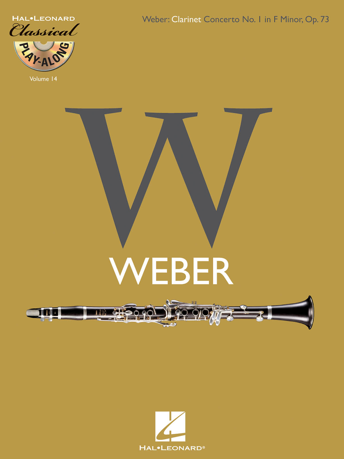 Carl Maria von Weber: Clarinet Concerto No. 1 in F Minor  Op. 73: Clarinet Solo: