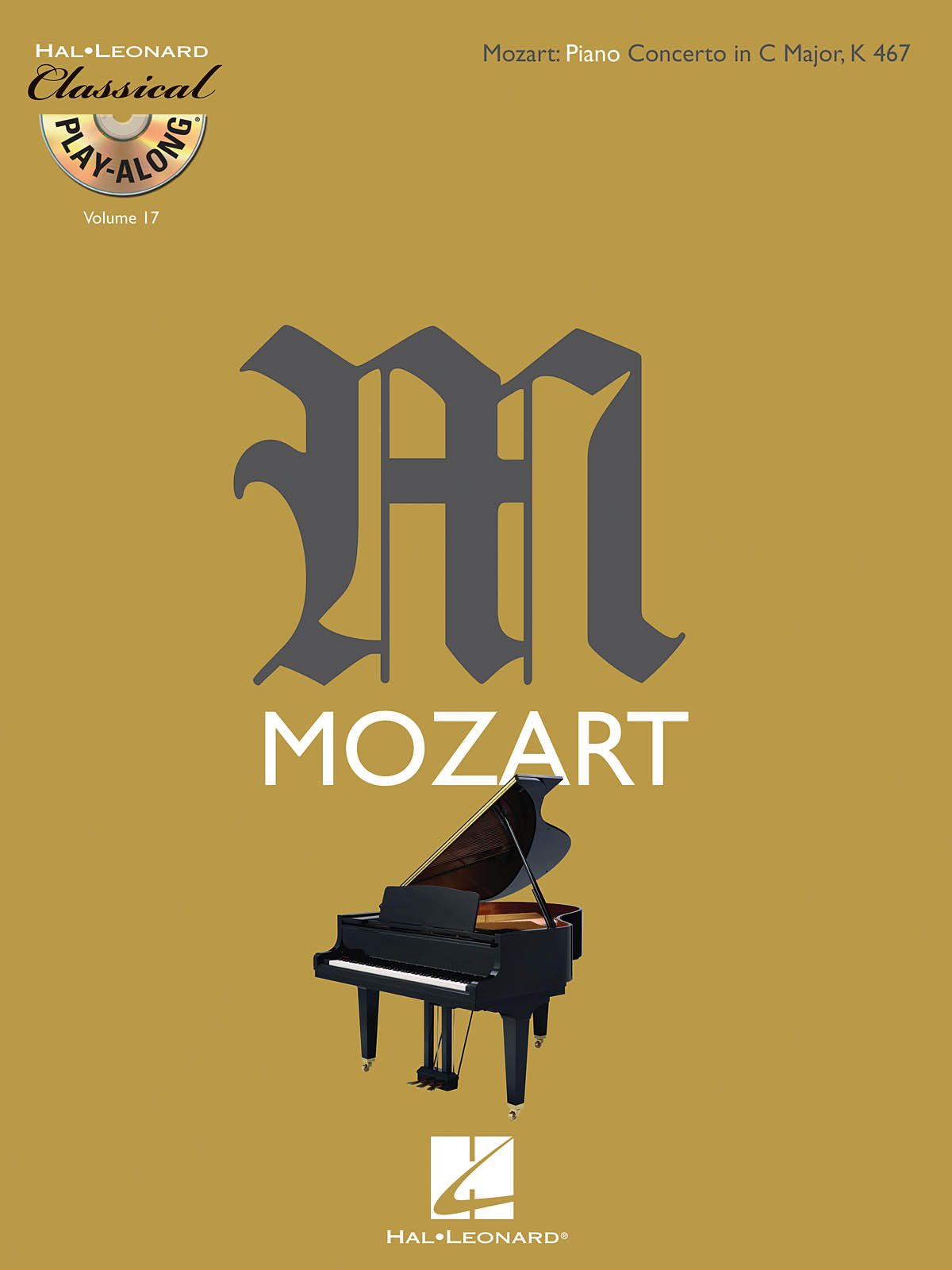 Wolfgang Amadeus Mozart: Mozart: Piano Concerto in C Major  K467: Piano: