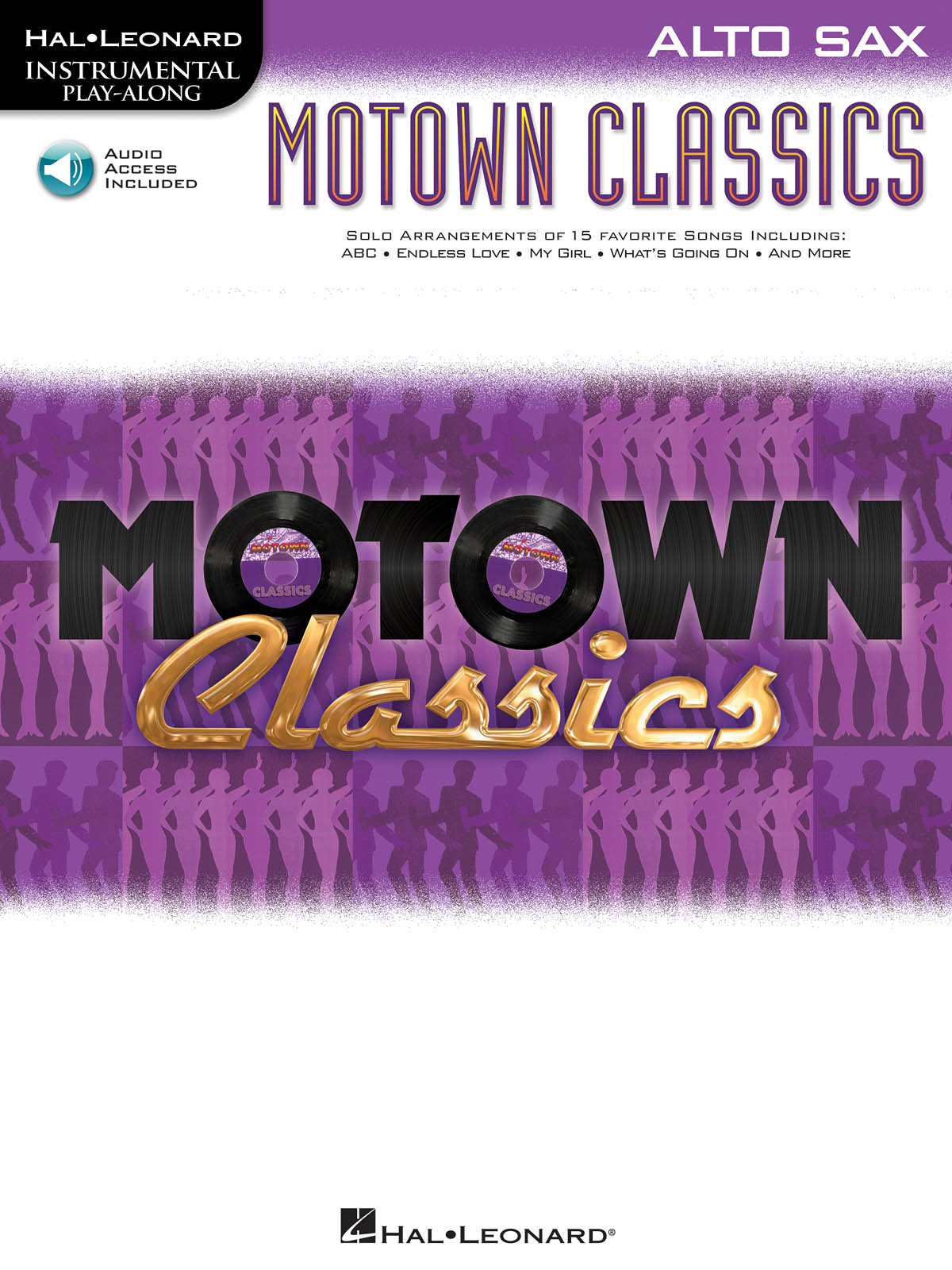 Motown Classics - Instrumental Play-Along Series: Alto Saxophone: Instrumental