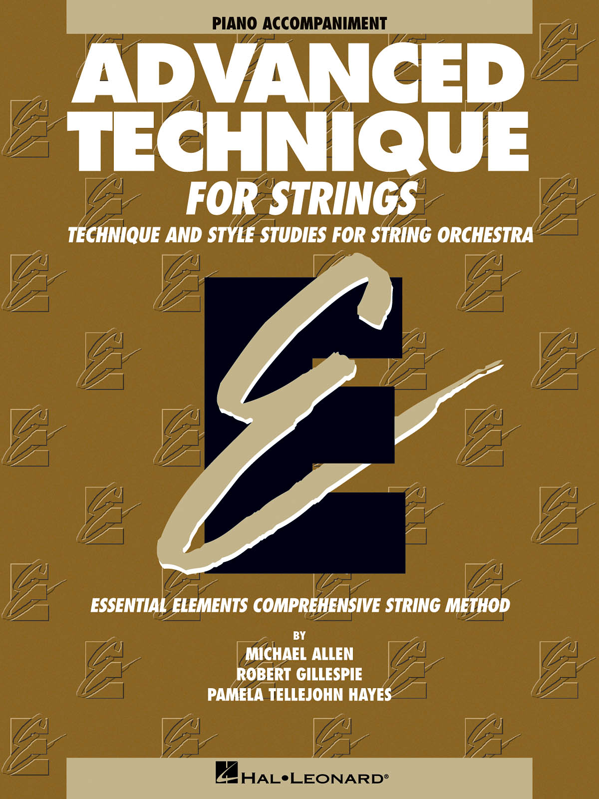 Essential Elements Advanced Technique for Strings: String Ensemble: Part