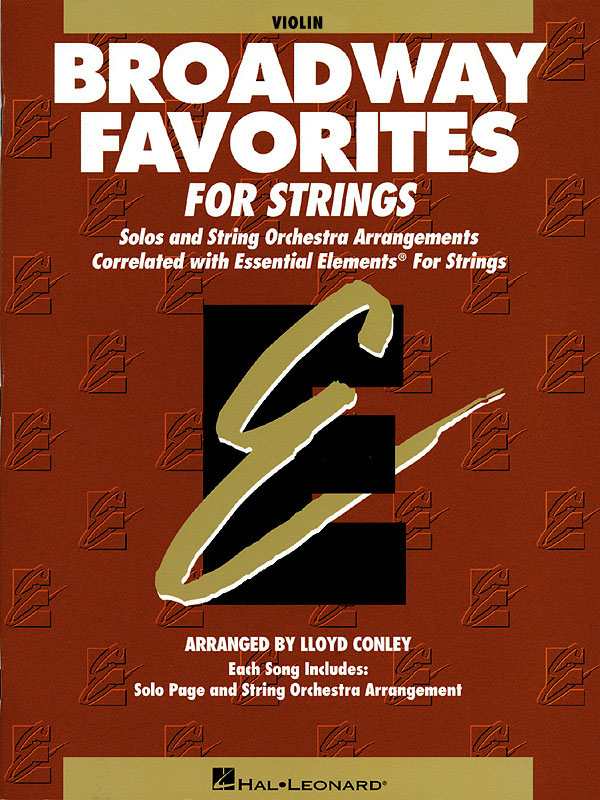 Essential Elements Broadway Favorites for Strings: Violin Solo: Instrumental
