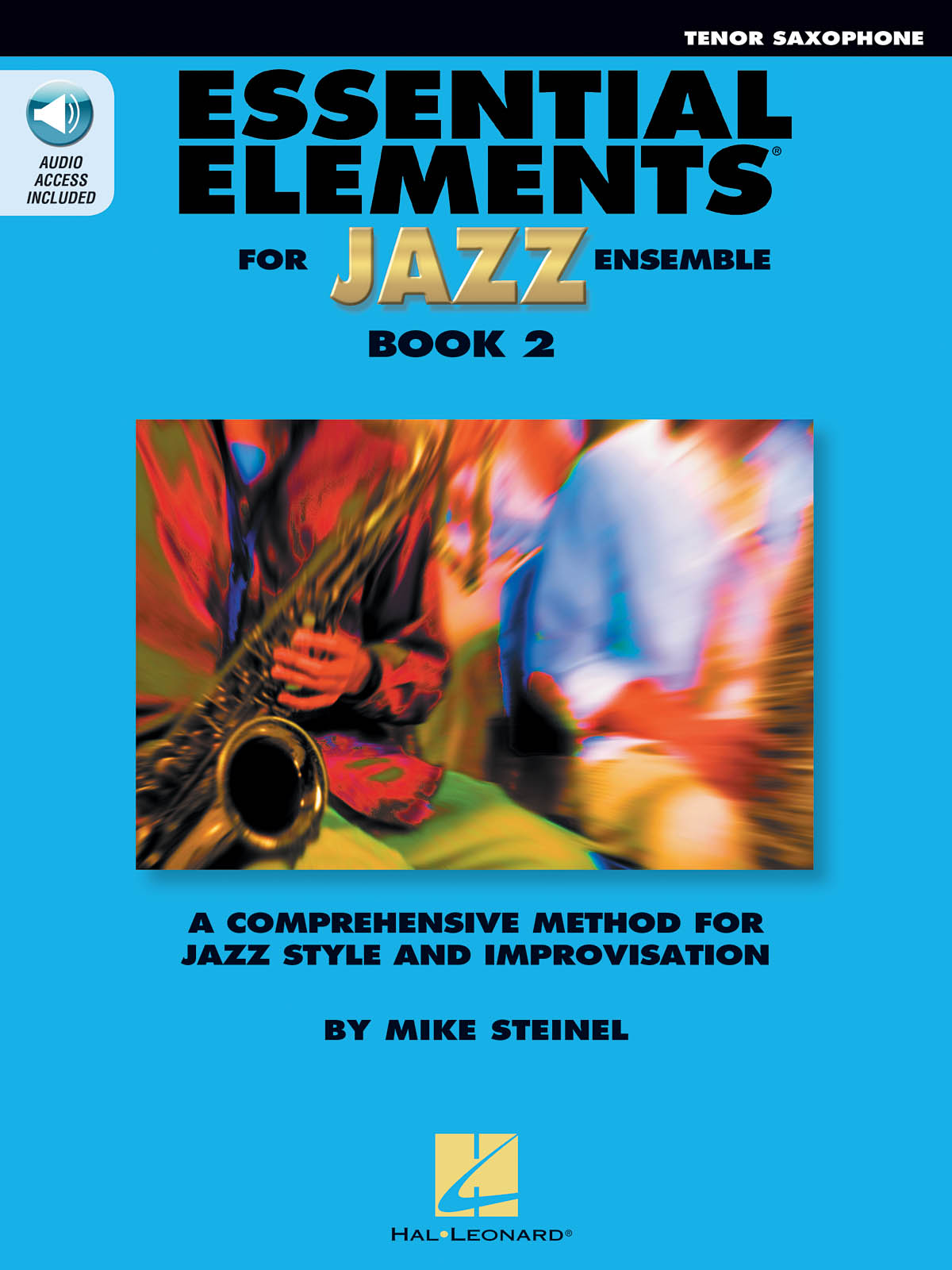 Essential Elements for Jazz Ensemble Book 2: Jazz Ensemble: Instrumental Tutor