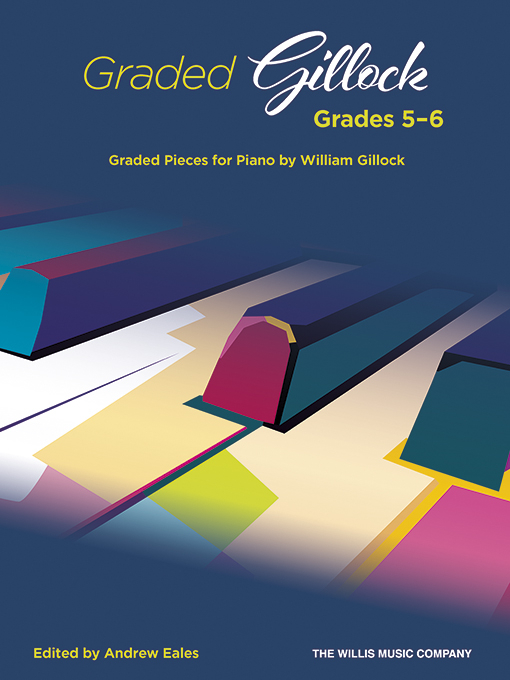 William Gillock: Graded Gillock: Grades 5-6: Piano  Vocal and Guitar: Mixed