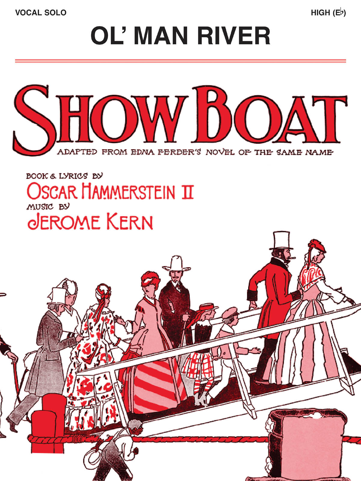 Jerome Kern Oscar Hammerstein II: Ol' Man River (from ShowBoat): Vocal Solo: