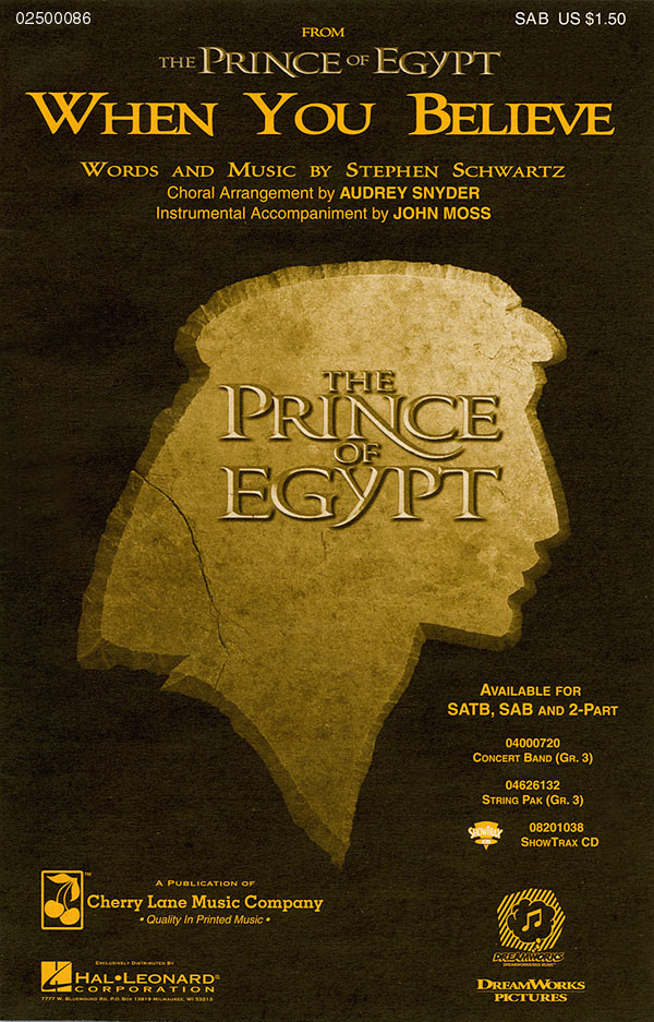 Stephen Schwartz: When You Believe (from The Prince of Egypt): Mixed Choir and