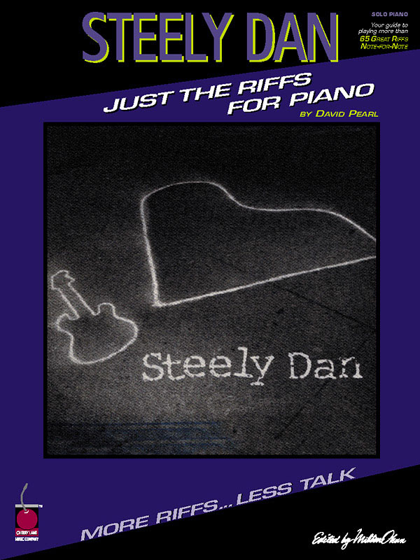 David Pearl: Steely Dan - Just the Riffs for Piano: Piano: Instrumental Album