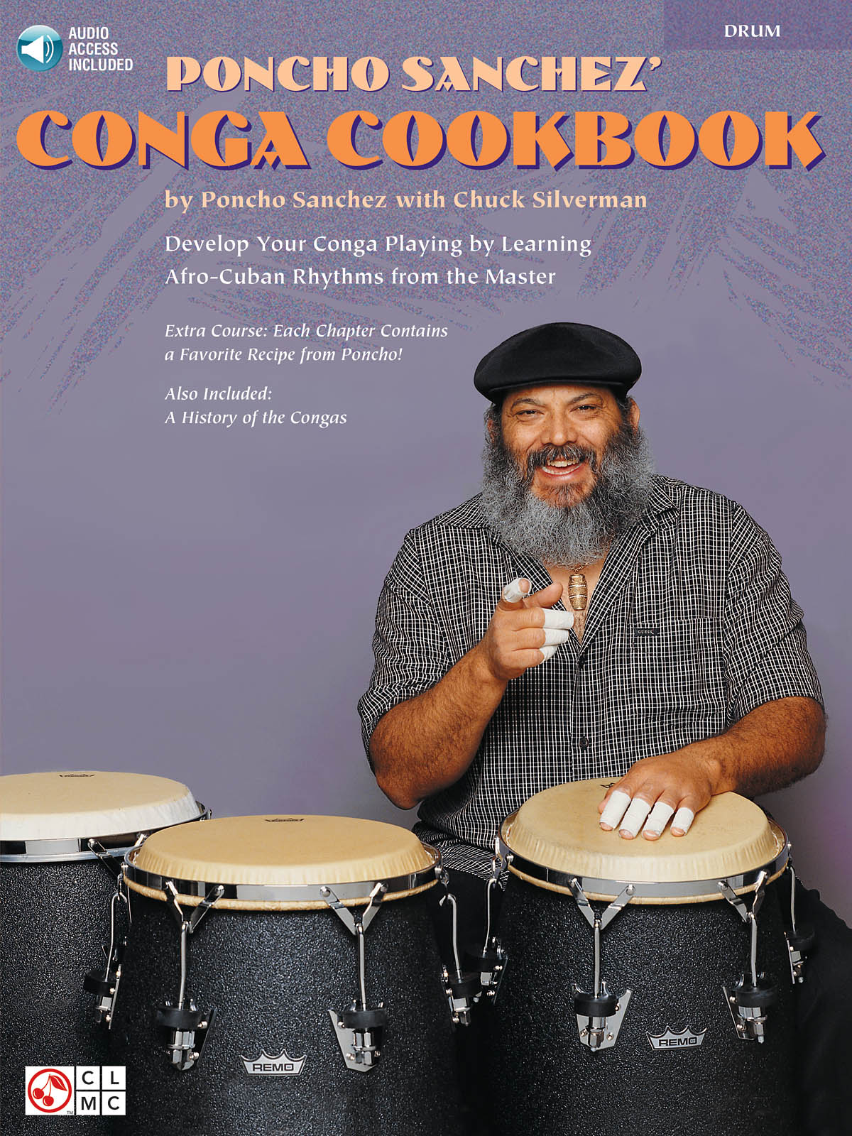 Chuck Silverman Poncho Sanchez: Poncho Sanchez' Conga Cookbook: Other