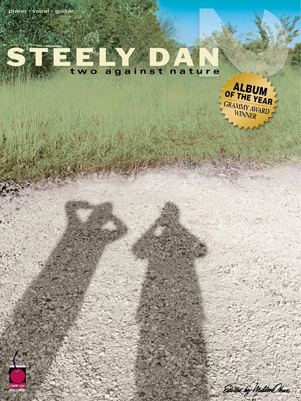 Steely Dan: Steely Dan - Two Against Nature: Piano  Vocal and Guitar: Album