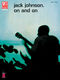 Jack Johnson: Jack Johnson - On and On: Guitar Solo: Album Songbook