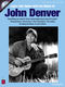 John Denver: Learn Folk Guitar with the Music of John Denver: Guitar:
