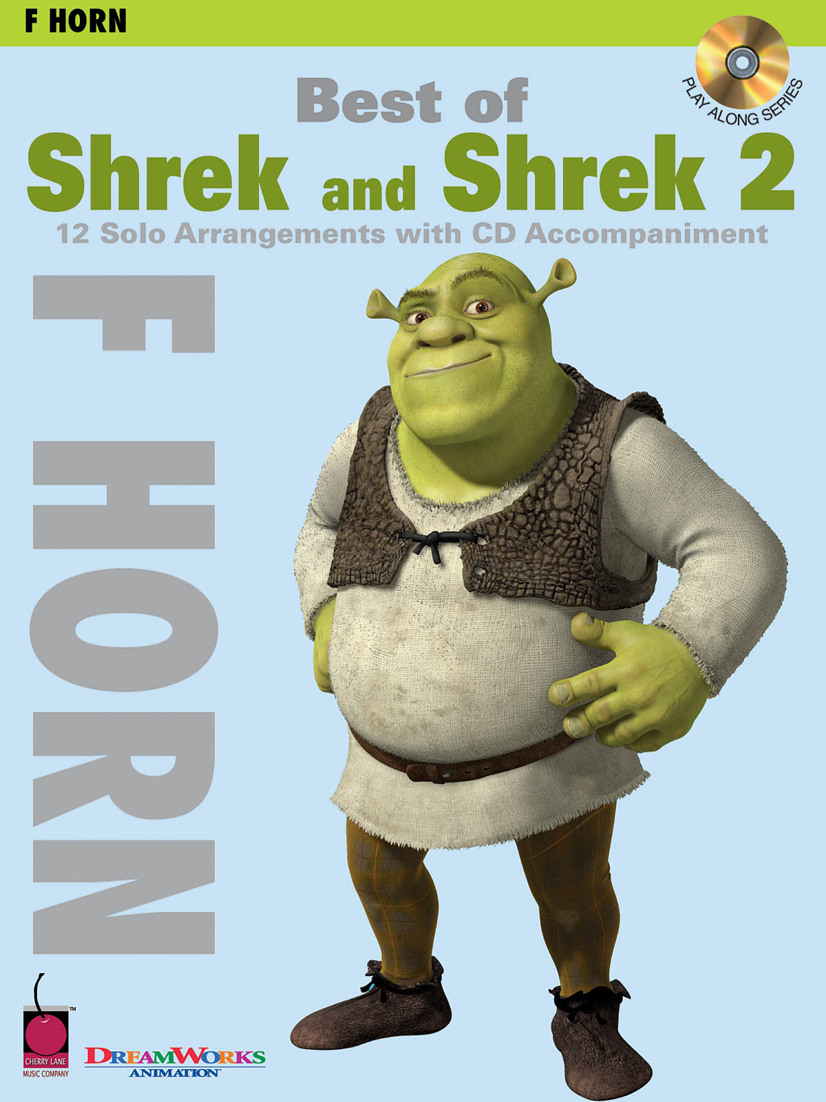The Best of Shrek and Shrek 2: French Horn Solo: Instrumental Album