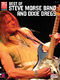 Dixie Dregs  Steve Morse Band: Best of Steve Morse Band and Dixie Dregs: Guitar