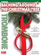 Baching Around the Christmas Tree - Trombone: Trombone Solo: Instrumental Album