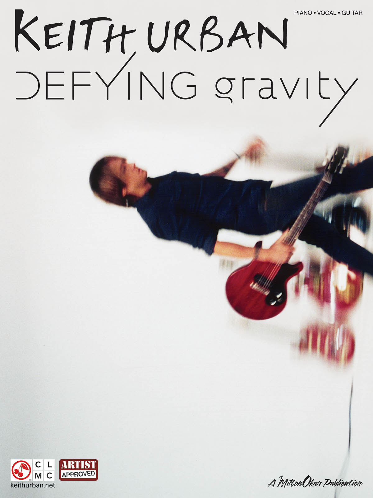 Keith Urban: Keith Urban - Defying Gravity: Piano  Vocal and Guitar: Mixed