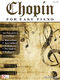 Frédéric Chopin: Chopin for Easy Piano: Easy Piano: Instrumental Album