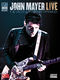 John Mayer: John Mayer Live: Guitar Solo: Artist Songbook