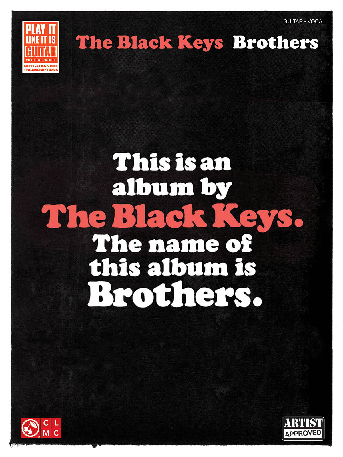 The Black Keys: The Black Keys - Brothers: Guitar Solo: Album Songbook