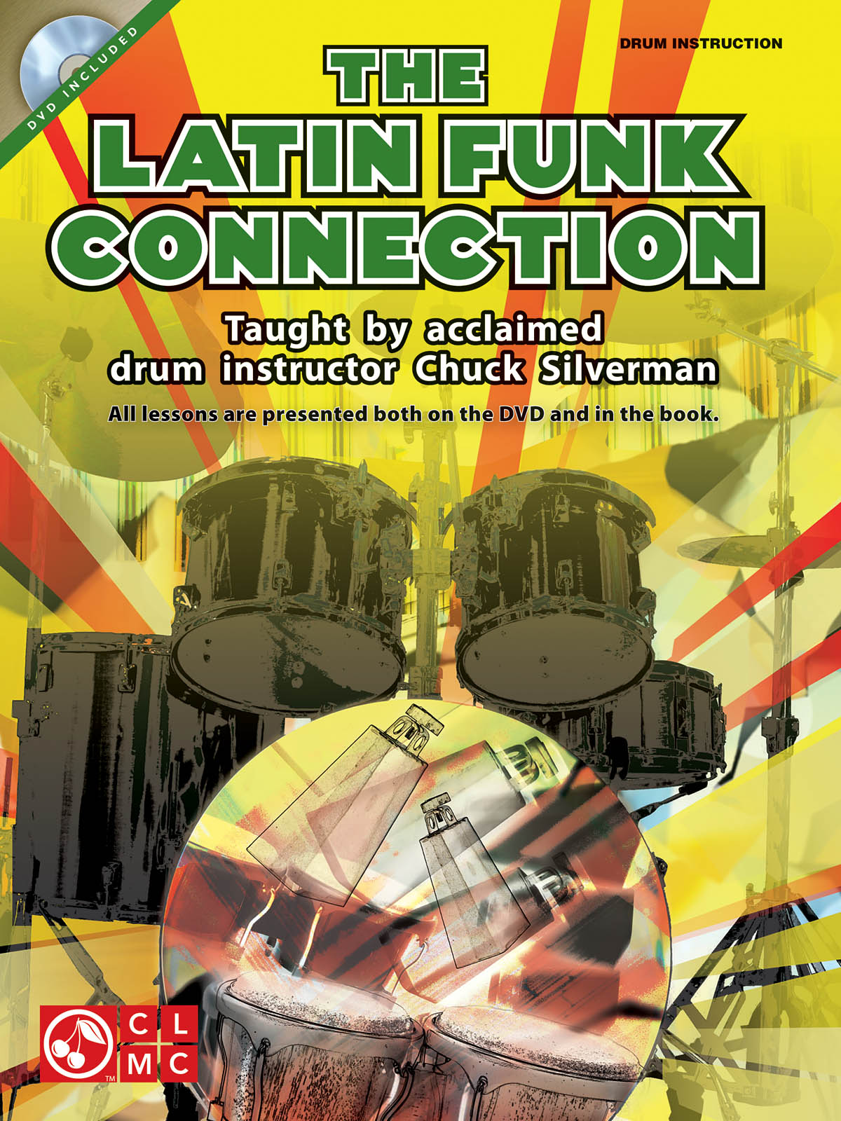 The Latin Funk Connection: Drums: Instrumental Album